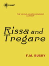 Rissa and Tregare Rissa Kerguelen Series, Book 2 by F. M. Busby eBook